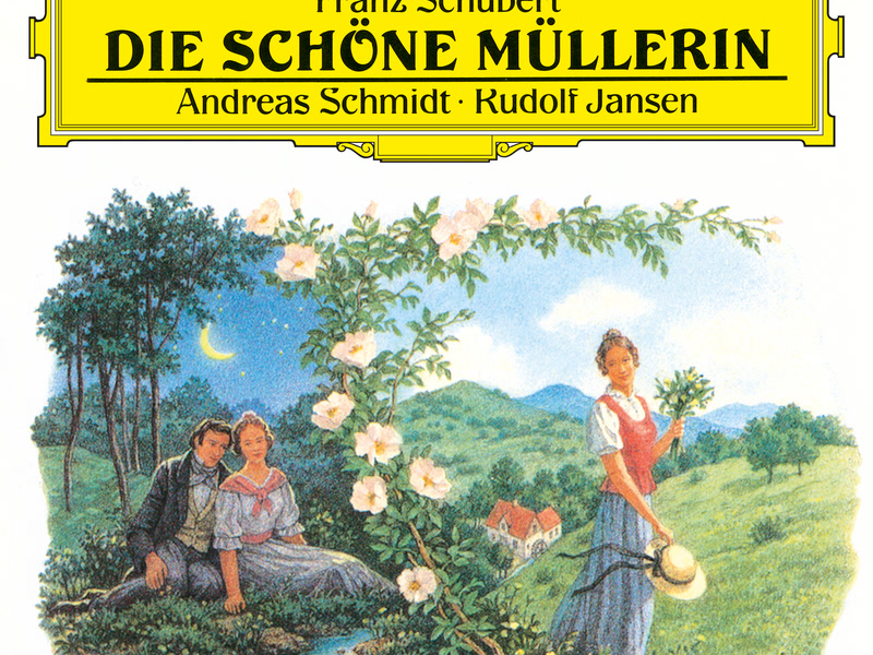 Schubert: Die schöne Müllerin, D. 795