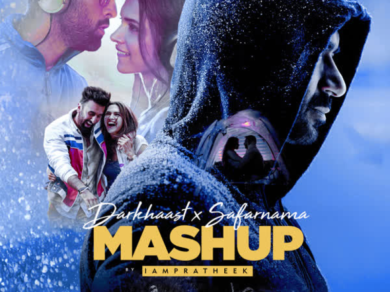 Darkhaast X Safarnama Mashup (Single)