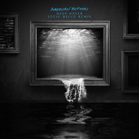 Deep Water (Steve Reece Remix) (Single)