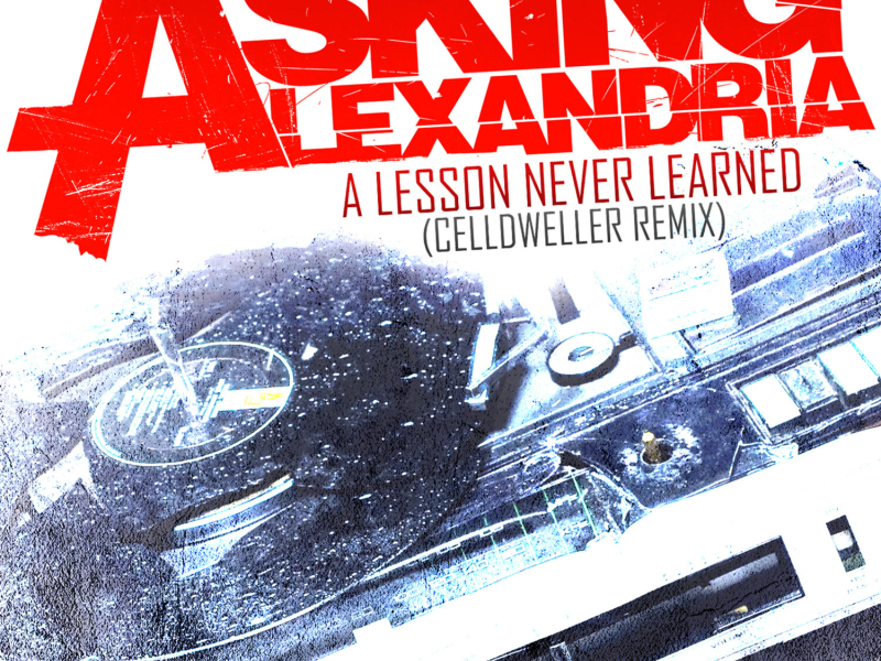 A Lesson Never Learned (Celldweller Remix) (Single)