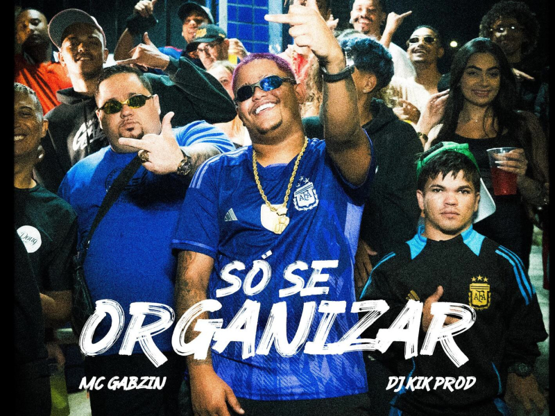 Só Se Organizar (Single)