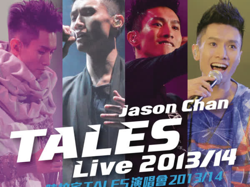 Jason Chan Tales (Live 2013 / 14)