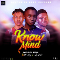 Know Mind (feat. M Jay & Dj Walter) (Single)