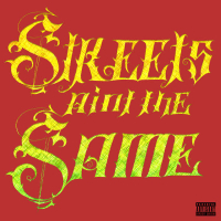 Streets Ain't The Same (feat. Benny the Butcher & ElCamino) (Single)