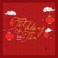 Tết Không Có Tiền (Single)