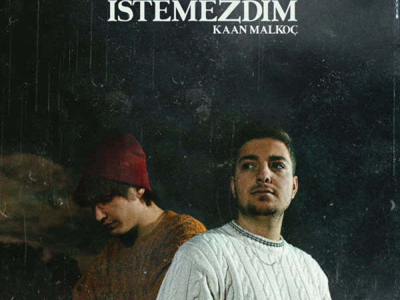 İstemezdim (Single)