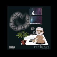 IDontLikeToGoOut (Single)