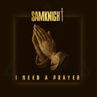 I Need A Prayer (Single)