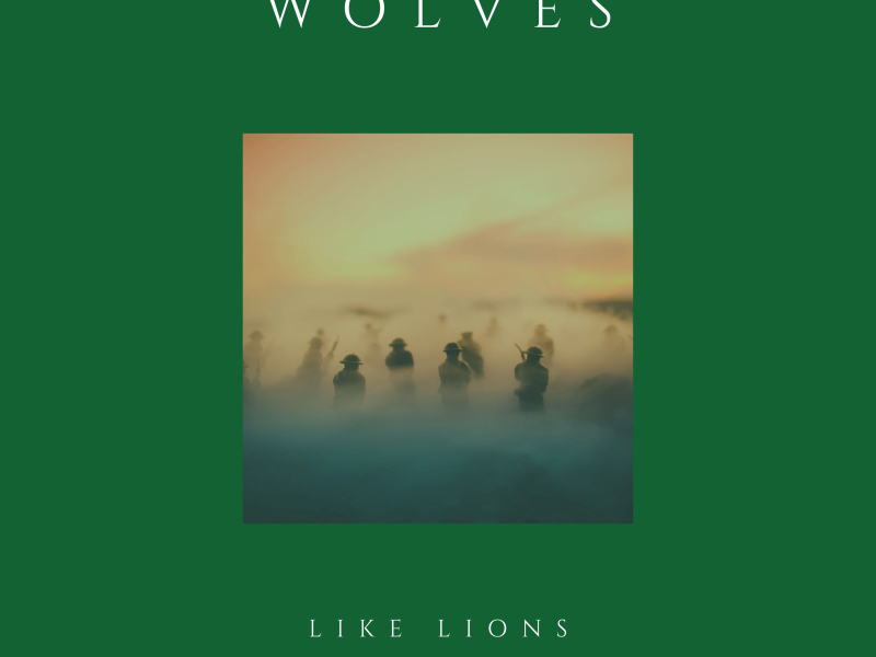 Wolves (Single)