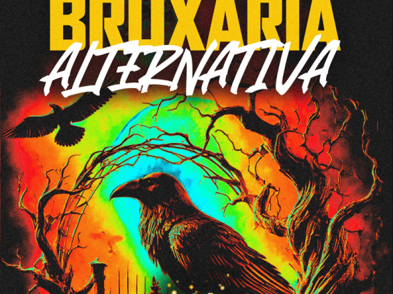BRUXARIA ALTERNATIVA (Single)
