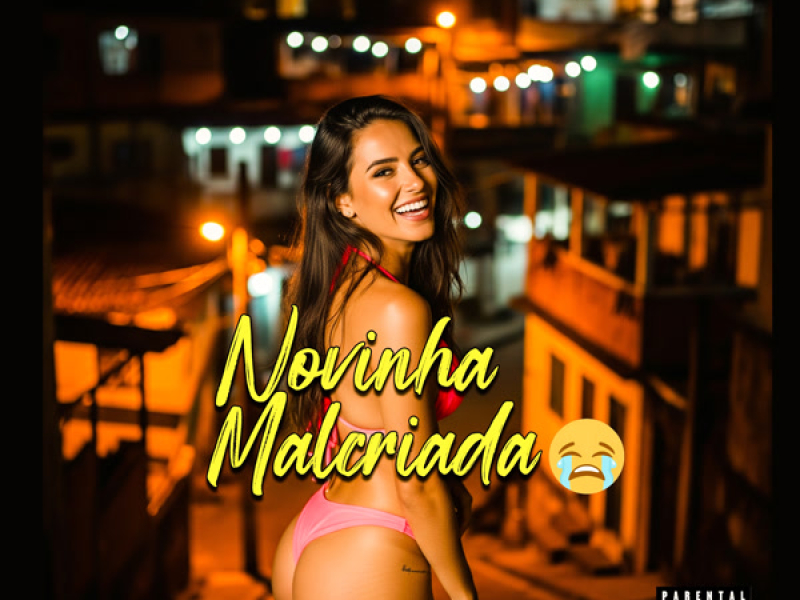 Novinha Malcriada (Single)