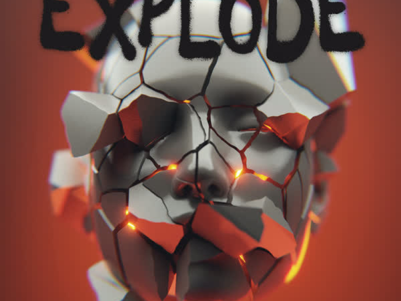 Explode (Single)