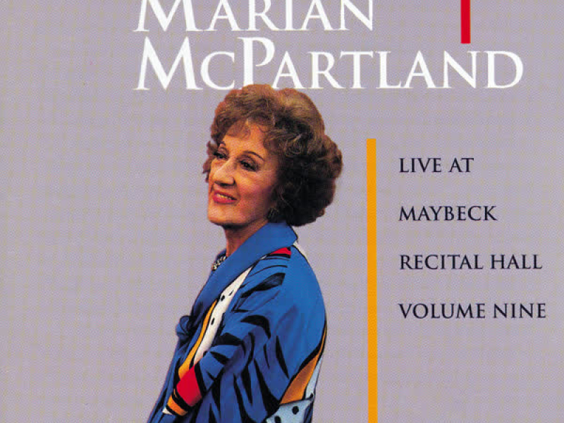 The Maybeck Recital Series, Vol. 9