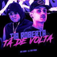 TIA ROBERTA TÁ DE VOLTA (Single)