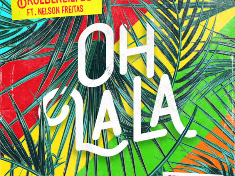 Oh La La (Titelsong Van De Film ‘Bon Bini Holland 2’) (Single)