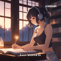 Love Walked In (Single)