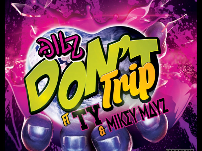 Don't Trip (Single)