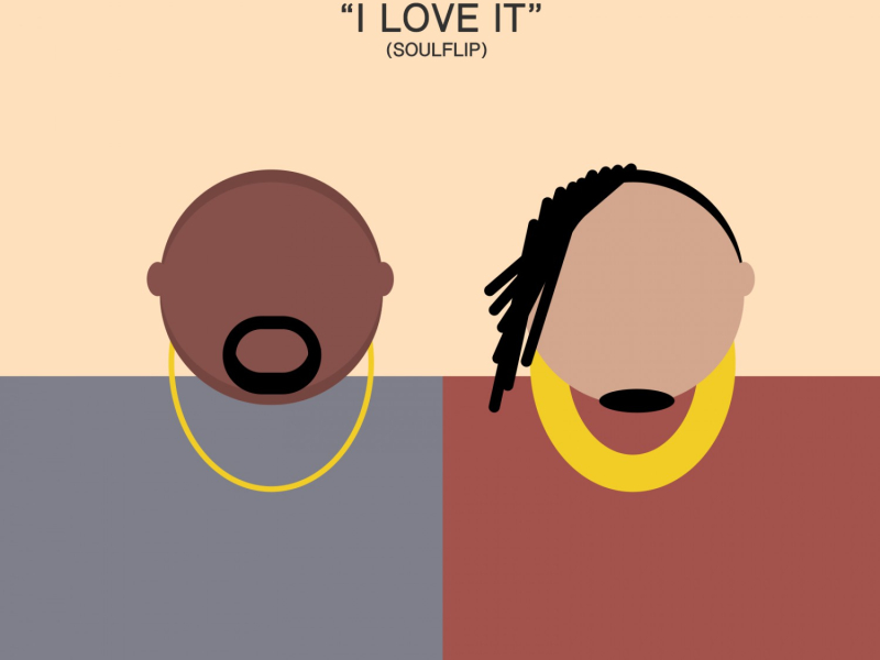 I Love It (Soul Flip Instrumental)