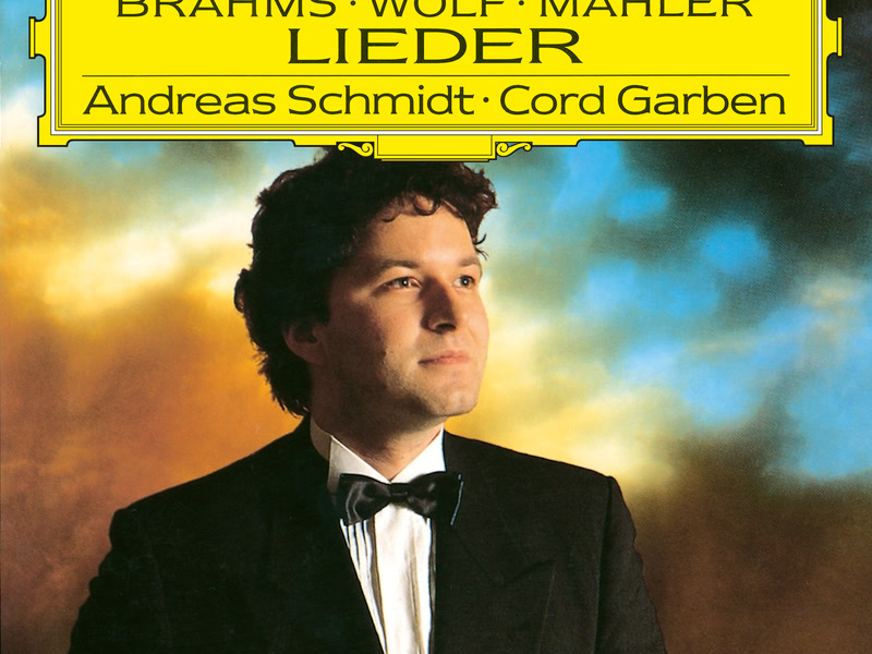 Brahms: 4 Ernste Gesänge, Op. 121 / Wolf: Michelangelo Lieder / Mahler: Rückert Lieder