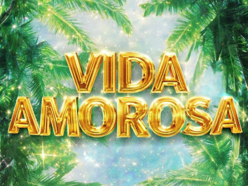 VIDA AMOROSA (EP)