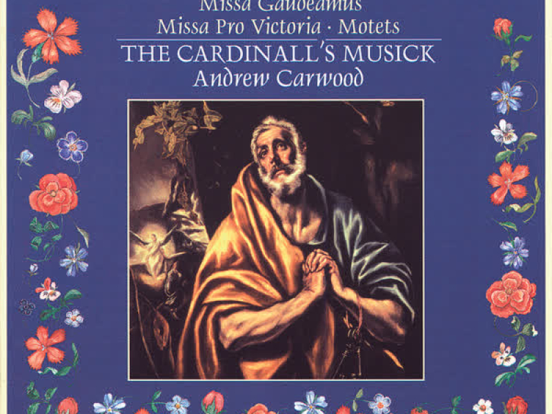 Victoria: Missa Gaudeamus; Missa Pro Victoria; Motets