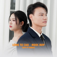 Lòng Tự Cao (Huy PT Remix) (Single)
