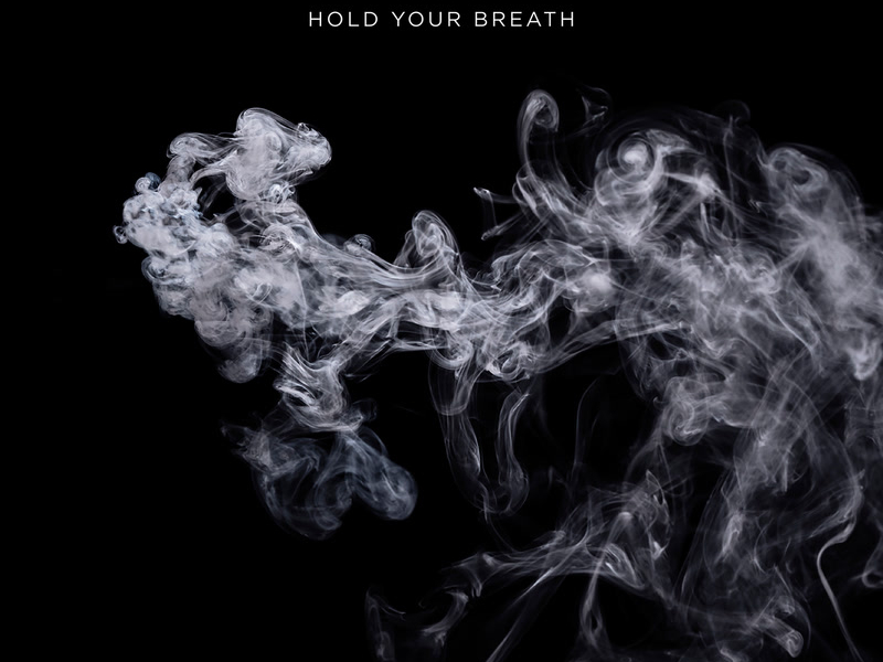 Hold Your Breath (Single)