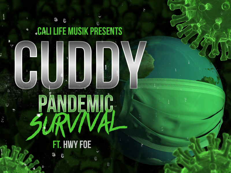 Pandemic Survival (feat. Hwy Foe)