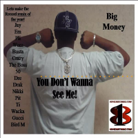 You Don't Wanna See Me! 2011 (Single)
