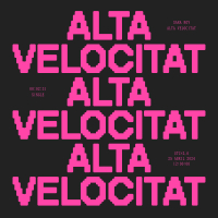 ALTA VELOCITAT (Single)