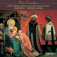 Cornelius: Die Könige (The 3 Kings) & Other Choral Works