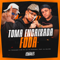 Toma Encaixada Foda (Single)