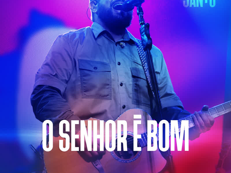 O Senhor É Bom (Ao Vivo) (Single)