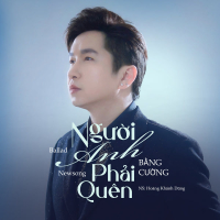 Người Anh Phải Quên (Single)