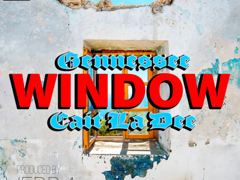 Window (feat. Cait La Dee) (Single)