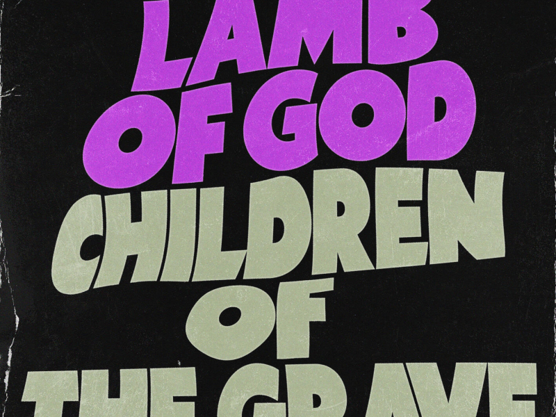 Children of the Grave (Single)