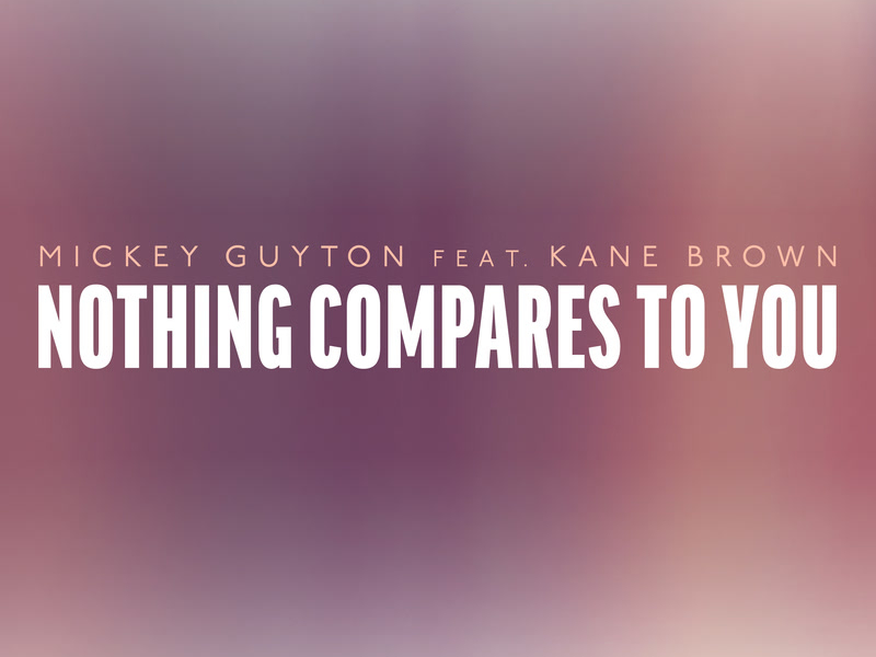 Nothing Compares To You (Single)