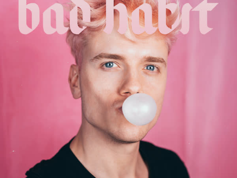 Bad Habit (Single)