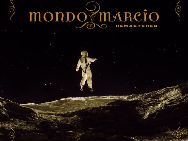 Mondo Marcio (2022 Remastered)