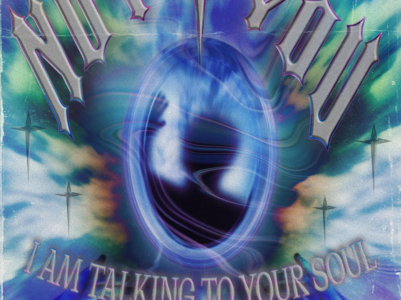 NOT YOU, I'm Talkin To Your Soul (EP)