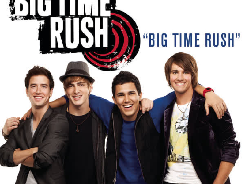 Big Time Rush (Single)