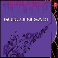 Guruji Ni Gadi
