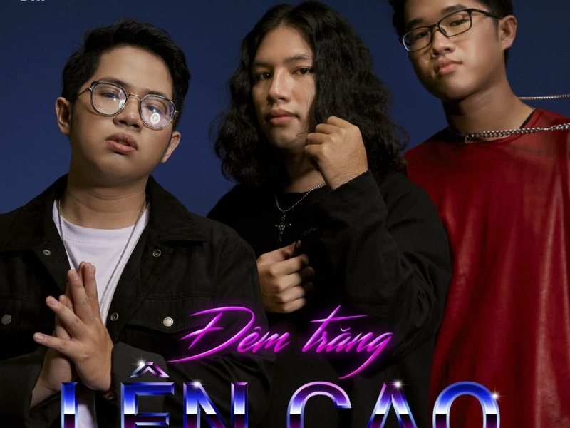 Đêm Trăng Lên Cao (Single)