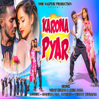 Karona Pyar (Nagpuri) (Single)