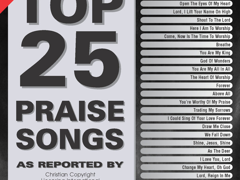 Top 25 Praise Songs: 2005