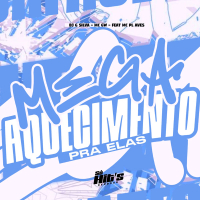 Mega Aquecimento Pra Elas (Single)