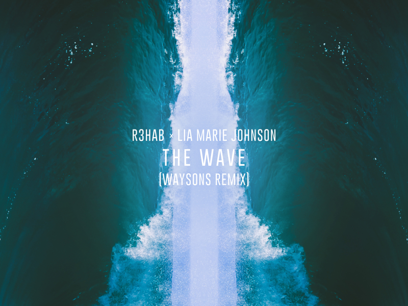 The Wave (Waysons Remix) (Single)