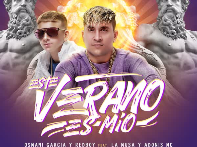 Este Verano Es Mio (feat. La Musa & Adonis Mc) (Single)