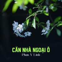 Căn Nhà Ngoại Ô (Single)