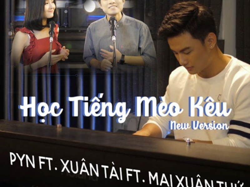 Học Tiếng Mèo Kêu (New Version) (Single)